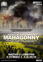 Vzostup a pád mesta Mahagonny – Artmax opera